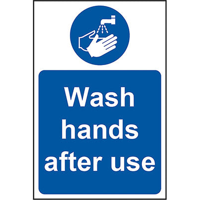 Self-Adhesive Vinyl “Wash Hands After Use” Sign 200mm x 300mm - Safety and Protect